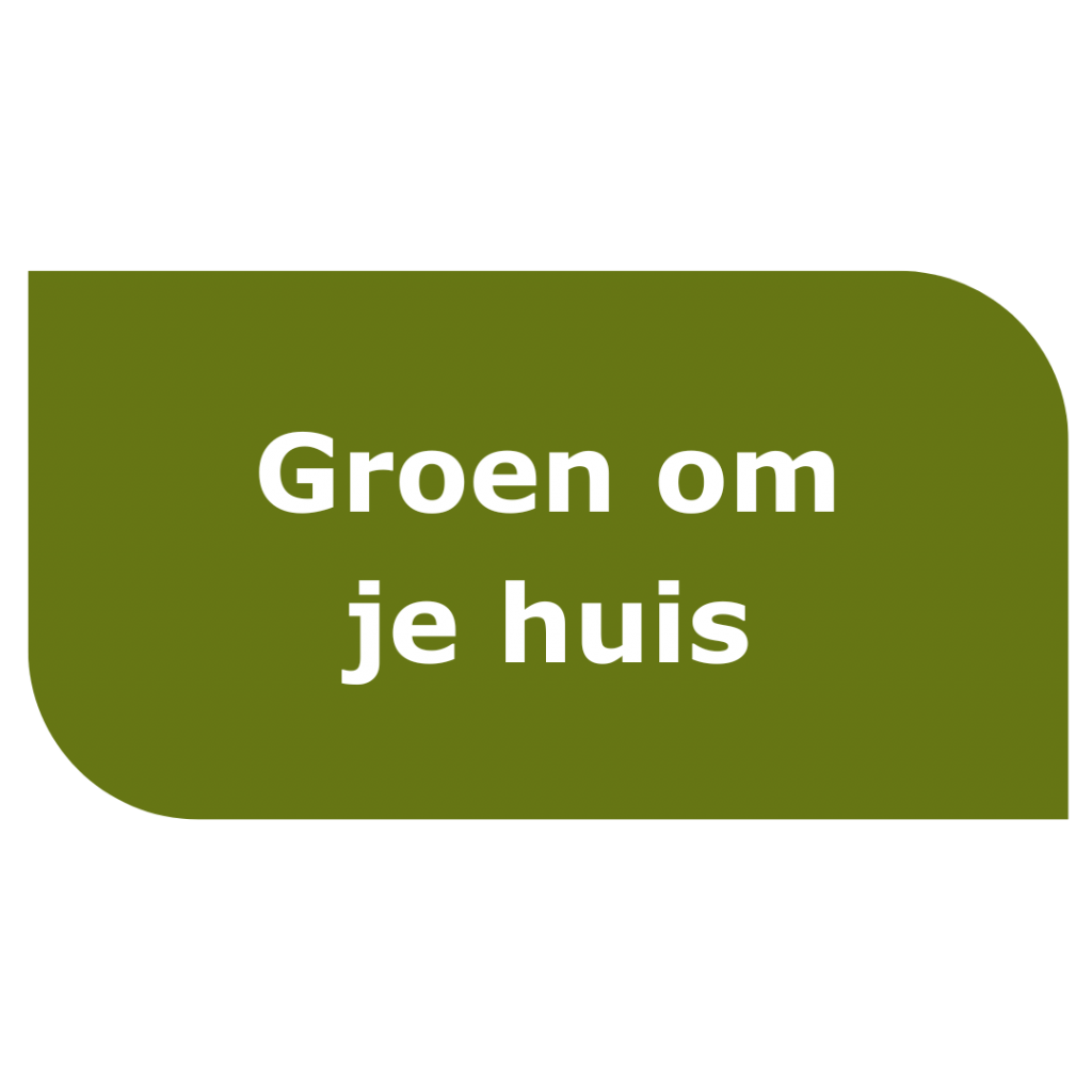 Groen om je huis